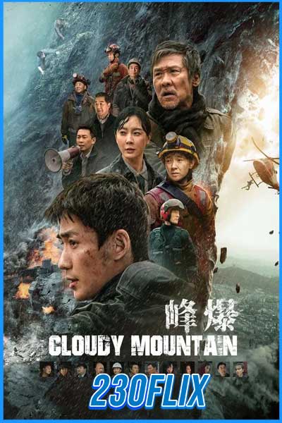 Cloudy Mountain กู้ปฐพีเดือด (2021)
