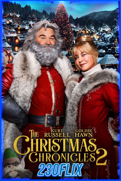 The Christmas Chronicles - Part Two