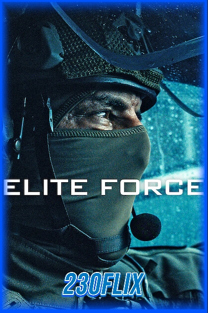 ดูซีรี่ย์ ELITE FORCE หน่วยจู่โจมมือพระกาฬ (2026) พากย์ไทย EP.1-6 จบ