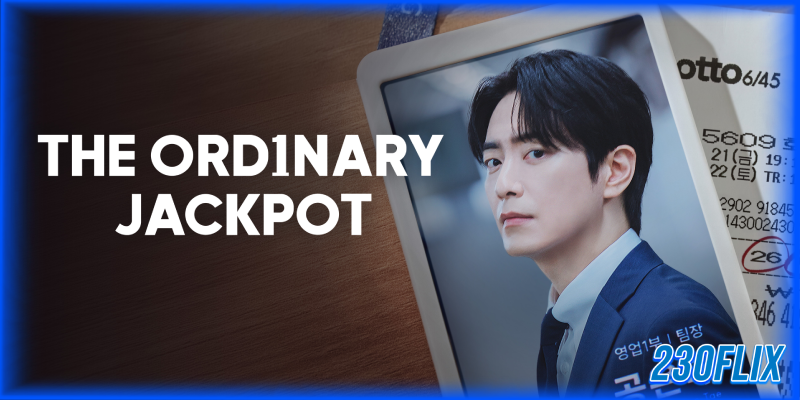 The Ordinary Jackpot