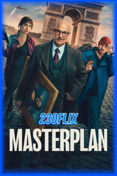 ดูหนังออนไลน์ Masterplan มาสเตอร์แพลน แผนเจาะลูฟวร์ (2026) เต็มเรื่อง