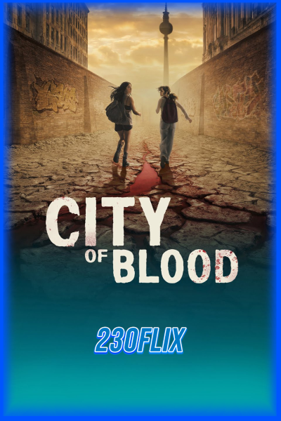 ดูซีรี่ย์ City of Blood (2026) พากย์ไทย EP.1-8 จบ